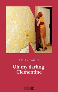 Abbildung von: Oh my darling, Clementine - La stagione;NN Editore