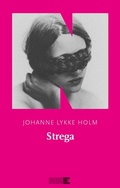Cover: Strega - Le fuggitive;NN Editore