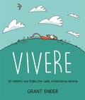 Cover: Vivere. Un respiro, una foglia che cade, un'esistenza serena - Germogli;Ubiliber