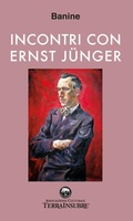 Cover: Incontri con Ernst J&uuml;nger - De Piante Editore