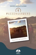 Cover: PassengerZero. Ripartire dal Cammino - Gagio