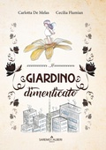 Cover: Il giardino dimenticato - Saremo Alberi. Libroteca