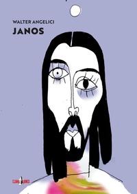 Abbildung von: Janos. Vita di Giovanni - I gechi;Clown Bianco Edizioni