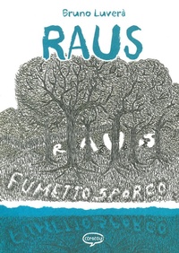 Abbildung von: Raus. Fumetto sporco - Graphic novel;Comicout