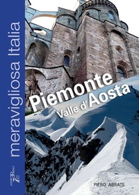 Abbildung von: Meravigliosa Italia. Piemonte Valle d'Aosta - Pedrini