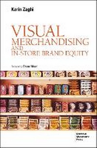 Abbildung von: Visual Merchandising and In-Store Brand Equity - 2 Ed. - EGEA Spa - Bocconi University Press