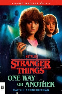 Enlarge image Cover: Stranger Things: One Way or Another - Random House Worlds