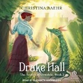 Cover: Drake Hall - Tantor Audio