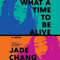 Enlarge image Cover: What a Time to Be Alive - HarperCollins