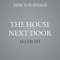 Cover: The House Next Door - HarperCollins