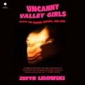 Cover: Uncanny Valley Girls - HarperCollins