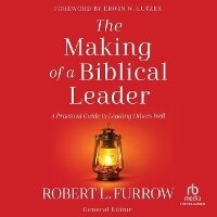 Enlarge image Cover: The Making of a Biblical Leader - Christianaudio