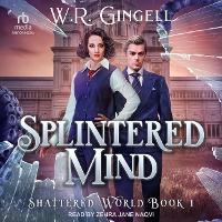 Enlarge image Cover: Splintered Mind - Tantor Audio
