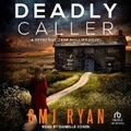 Cover: Deadly Caller - Tantor Audio