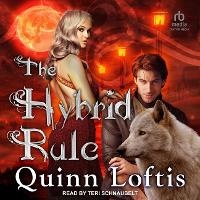 Enlarge image Cover: The Hybrid Rule - Tantor Audio
