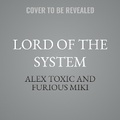 Cover: Lord of the System - Tantor Audio