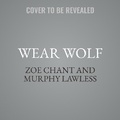 Cover: Wear Wolf - Tantor Audio