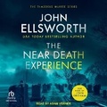 Cover: The Near Death Experience - Tantor Audio