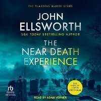 Enlarge image Cover: The Near Death Experience - Tantor Audio