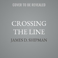Enlarge image Cover: Crossing the Line - Tantor Audio