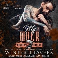 Enlarge image Cover: My Biker - Tantor Audio