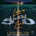 Cover: Love's Neutral Zone - Tantor Audio