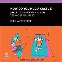 Enlarge image Cover: How Do You Hug a Cactus? - Tantor Audio