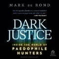 Cover: Dark Justice - Tantor Audio