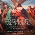 Cover: Contemplation and the Cross - Tantor Audio