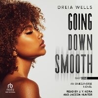 Enlarge image Cover: Going Down Smooth - Tantor Audio