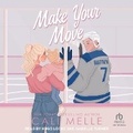 Cover: Make Your Move - Tantor Audio