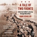 Cover: A Tale of Two Fronts - Tantor Audio
