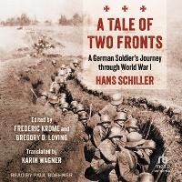 Enlarge image Cover: A Tale of Two Fronts - Tantor Audio