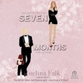 Cover: Seven Months - Tantor Audio