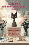 Cover: Liebe, Likes und eine Katze namens Drama - Iryna Balabai