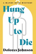 Cover: Hung Up to Die - Open Road Media Mystery & Thriller