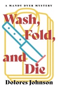 Cover: Wash, Fold, and Die - Open Road Media Mystery & Thriller