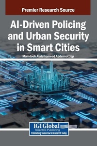 Abbildung von: AI-Driven Policing and Urban Security in Smart Cities - IGI Global