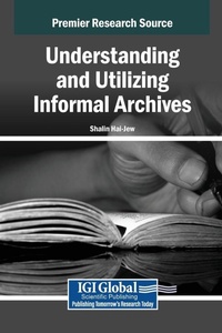 Abbildung von: Understanding and Utilizing Informal Archives - IGI Global