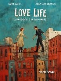 Enlarge image Cover: Love Life - Kurt Weill Music