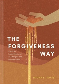 Enlarge image Cover: The Forgiveness Way - Tyndale Momentum