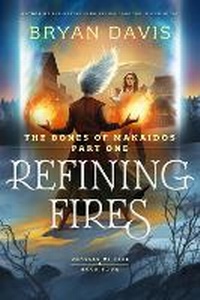 Enlarge image Cover: Refining Fires - Tyndale House Publishers