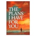 Cover: The Plans I Have for You - Tyndale Momentum
