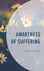 Cover: Awareness of Suffering - Bloomsbury Academic