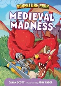 Cover: Medieval Madness - Lerner Publishing Group