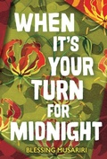 Cover: When It's Your Turn for Midnight - Carolrhoda Lab