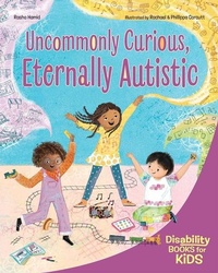 Enlarge image Cover: Uncommonly Curious, Eternally Autistic - Free Spirit Publishing Inc.,U.S.