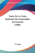 Bild: Traite De La Vente Judiciaire Des Immeubles En General (1806) - Kessinger Publishing