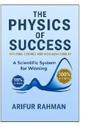 Cover: The Physics of Success - Success Science Press
