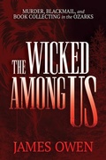 Cover: The Wicked Among Us - Post Hill Press